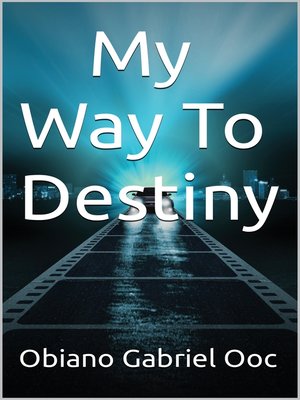 cover image of My Way to Destiny